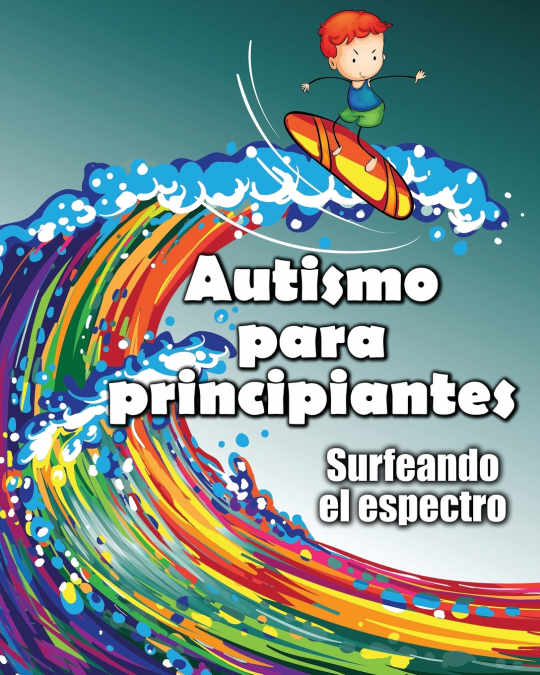 Autismo para principiantes