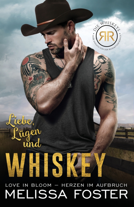 Liebe, Lügen und Whiskey