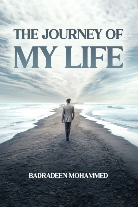 The Journey of My  Life