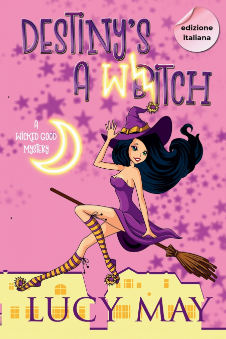 Destiny’s A Witch - Edizione italiana
