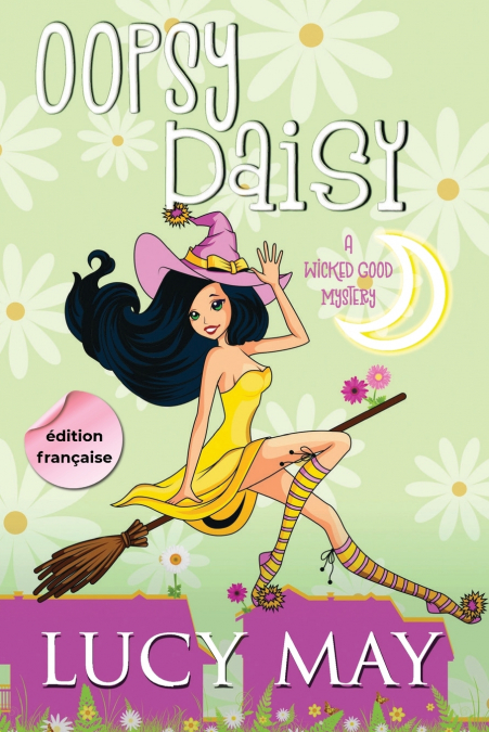 Oopsy Daisy - Édition française
