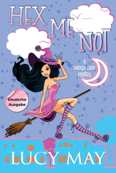 Hex Me Not - Deutsche Ausgabe
