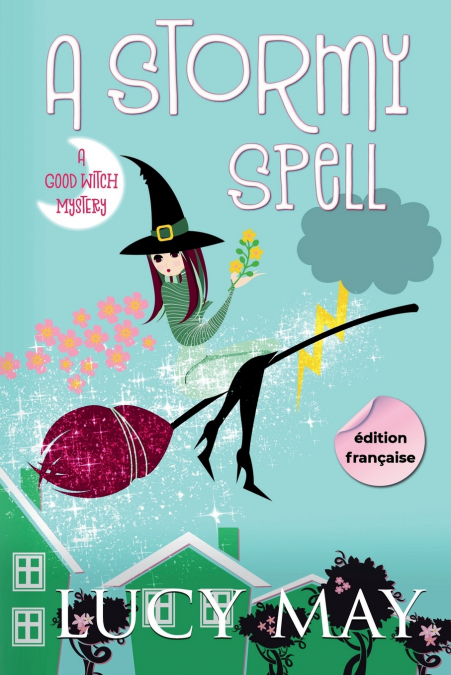 A Stormy Spell - Édition française