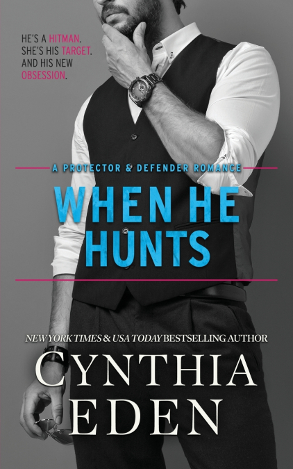 When He Hunts
