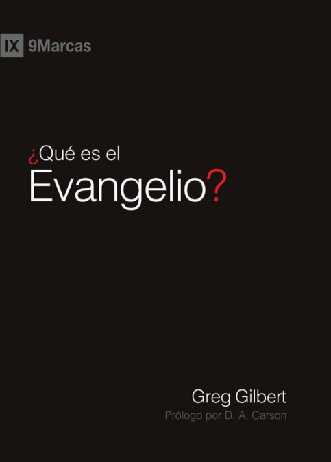 ¿Qué es el evangelio?