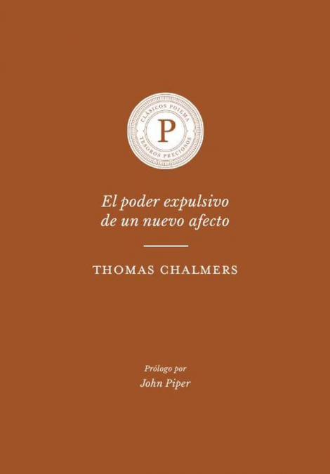El poder expulsivo de un nuevo afecto