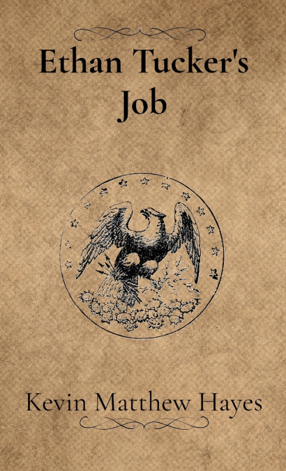 Ethan Tucker’s Job