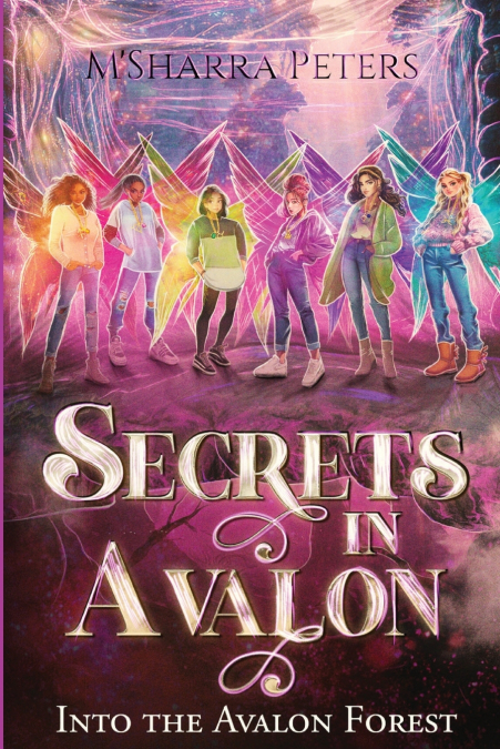 Secrets in Avalon Into the Avalon Forest