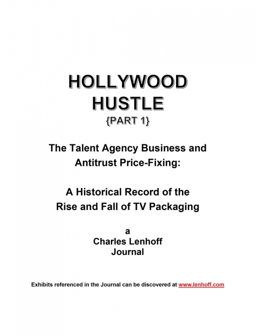 Hollywood Hustle (Part 1)