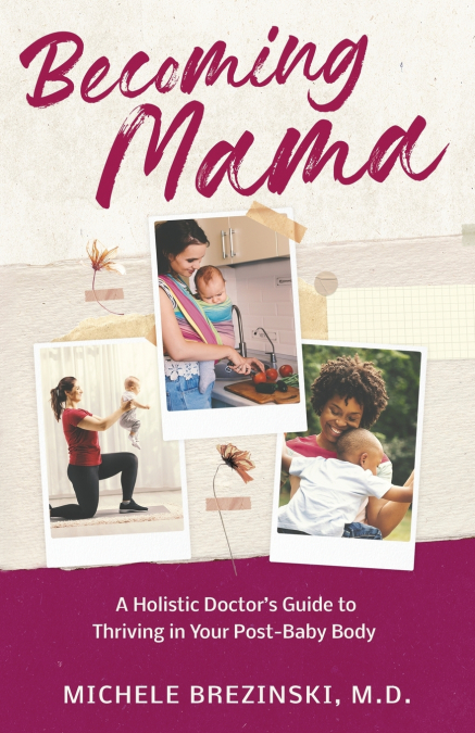 Becoming Mama