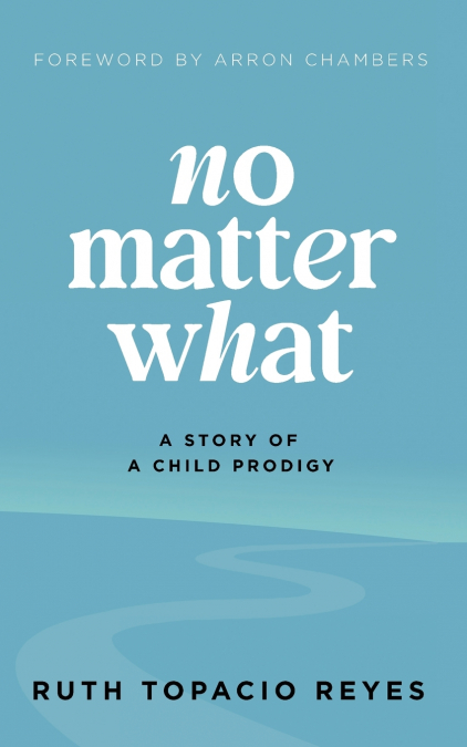 No Matter What