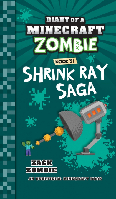 Diary of a Minecraft Zombie Book 31