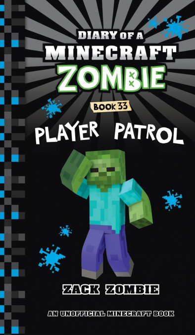 Diary of a Minecraft Zombie Book 33
