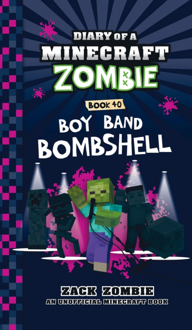 Diary of a Minecraft Zombie Book 40