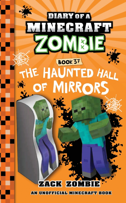 Diary of a Minecraft Zombie Book 37