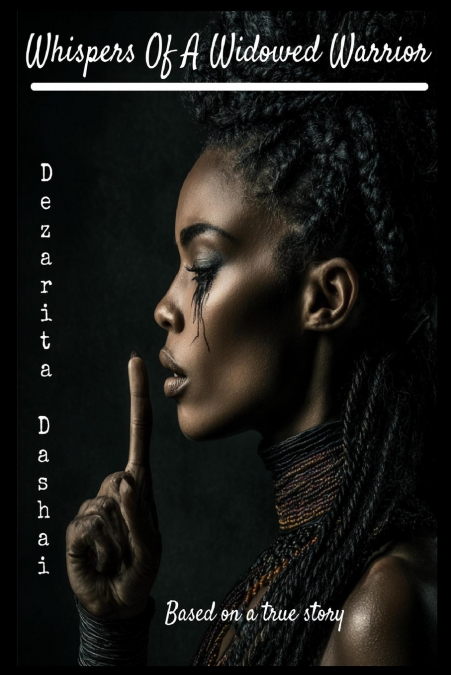 Whisper Of A Widowed Warrior