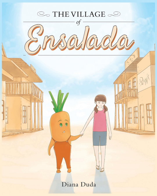 The Village of Ensalada