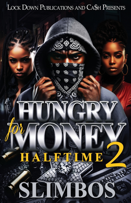 Hungry For Money 2