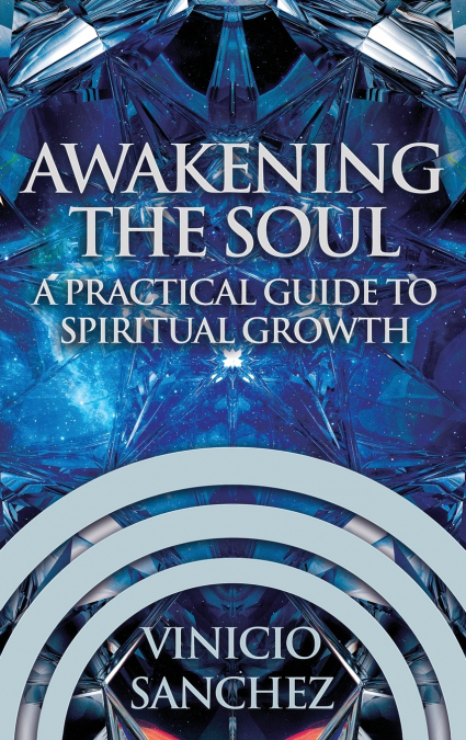 Awakening the Soul
