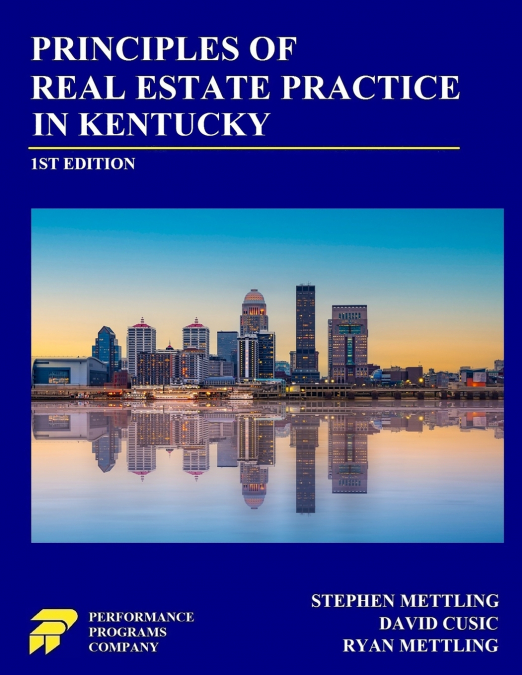 Principles of Real Estate Practice in Kentucky