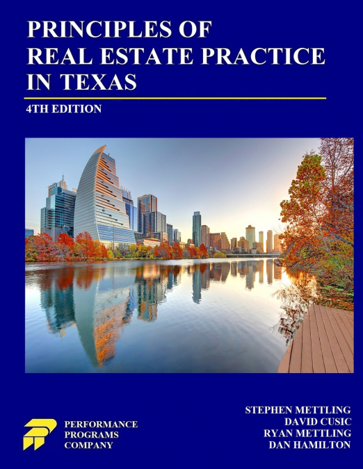 Principles of Real Estate Practice in Texas