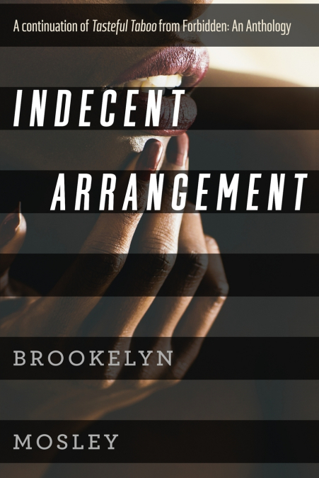 Indecent Arrangement