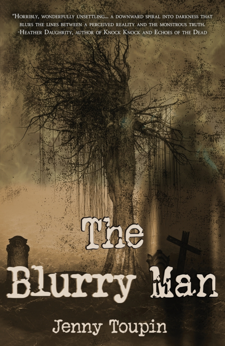 The Blurry Man