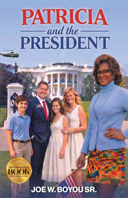 PATRICIA and the PRESIDENT