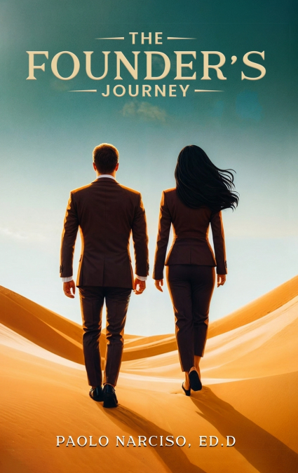 The Founder’s  Journey