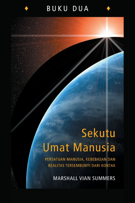 Sekutu Umat Manusia, Buku Dua (The Allies of Humanity Book Two - Indonesian Edition)