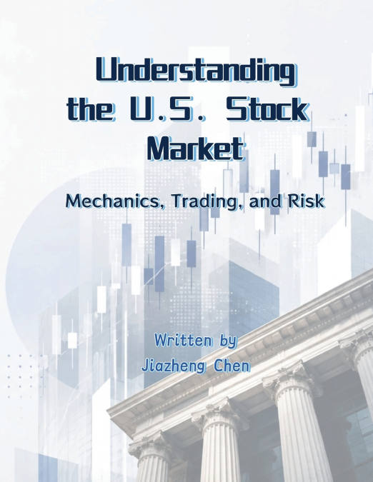 Understanding the U.S. Stock Market