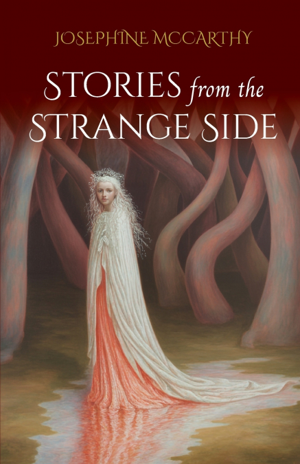 Stories from the Strange Side