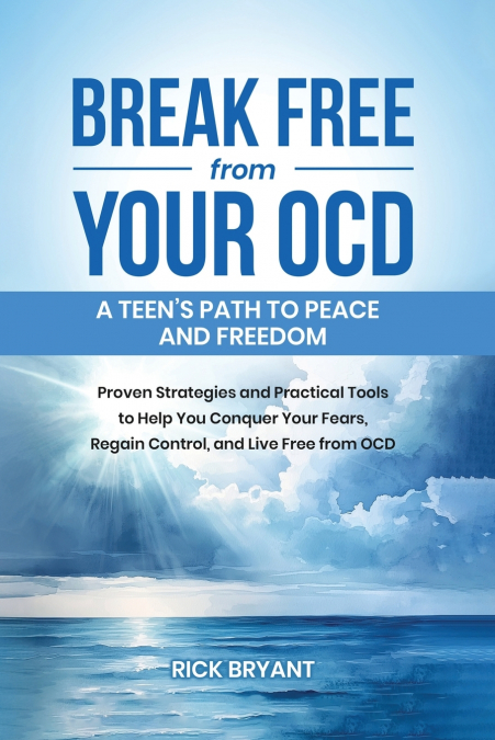Break Free from Your OCD