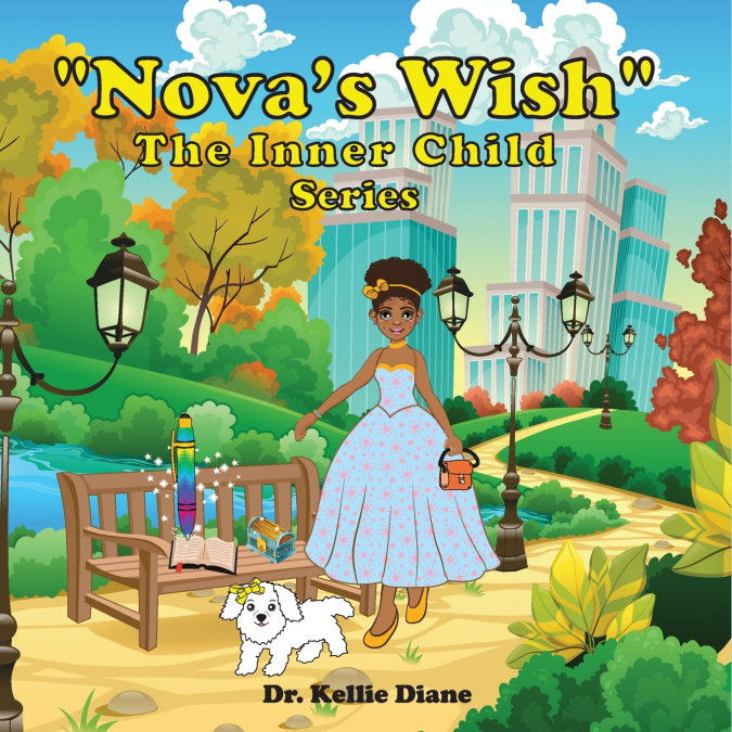 Nova’s Wish The Inner Child Series