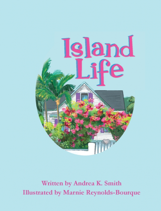 Island Life