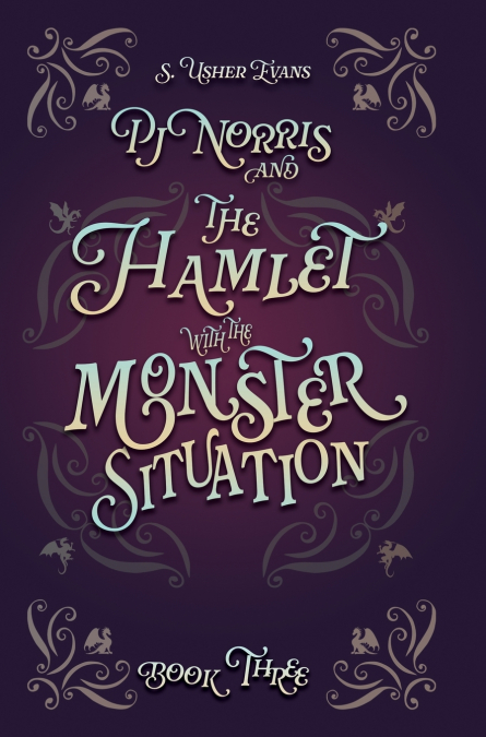 PJ Norris and the Hamlet with the Monster Situation