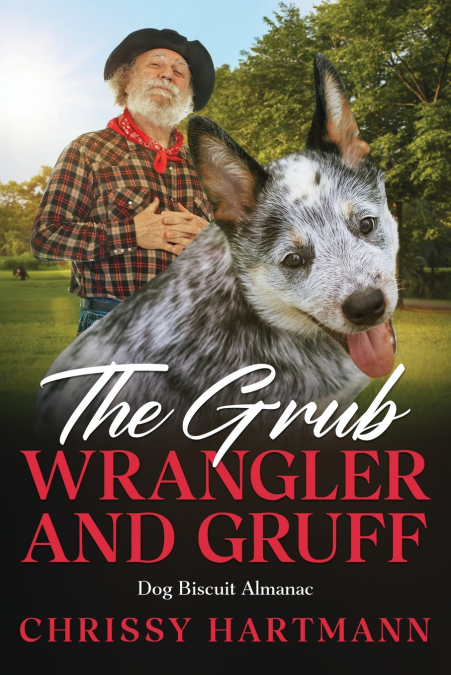The Grub Wrangler and Gruff