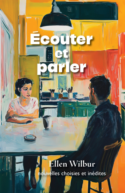 Écouter et parler