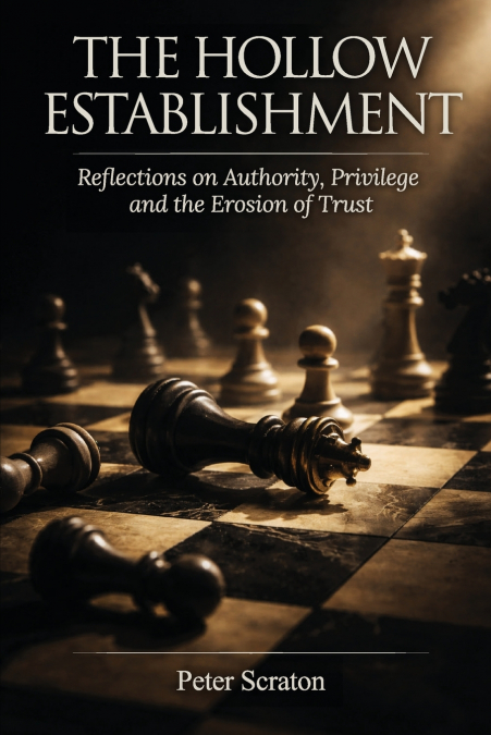 The Hollow Establishment