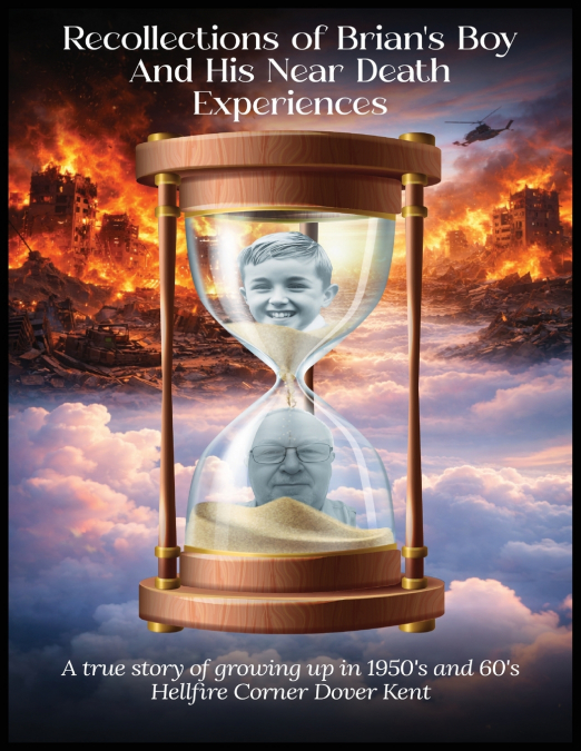 Recollections Of 'Brian’s Boy'  And His Near-Death Experiences