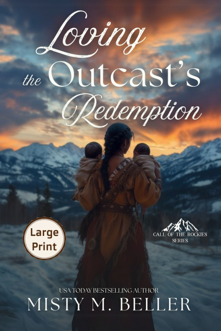 Loving the Outcast’s Redemption