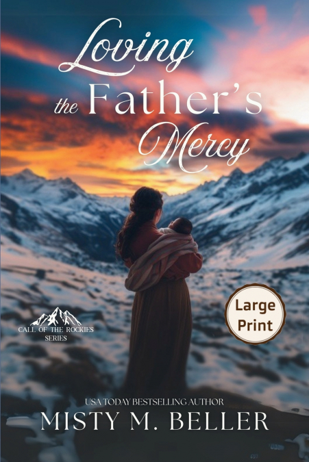 Loving the Father’s Mercy