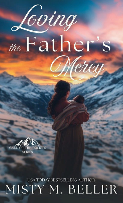 Loving the Father’s Mercy