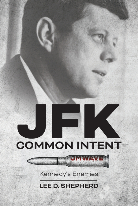 JFK Common Intent