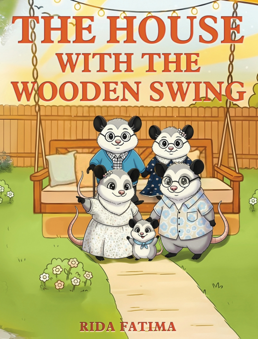 The House with the Wooden Swing