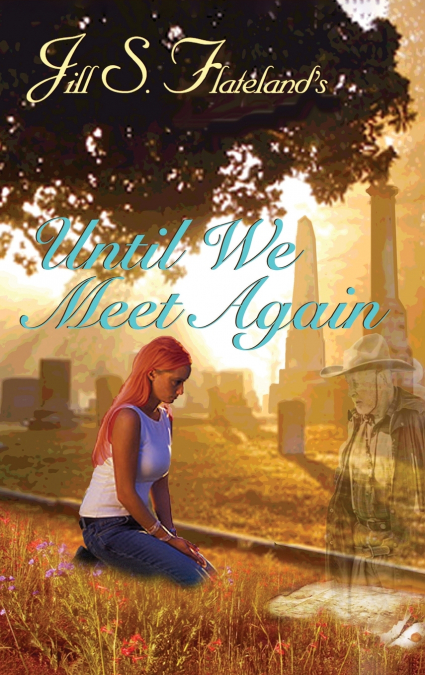 Until We Meet Again