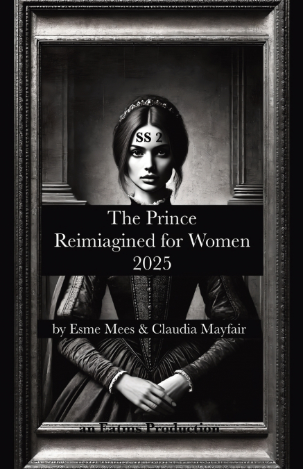 The Prince Reimagined for Women 2025