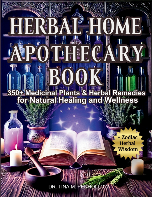 Herbal Home Apothecary Book