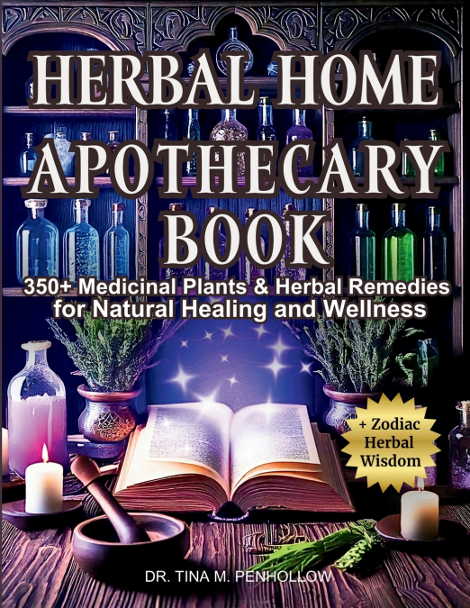 Herbal Home Apothecary Book