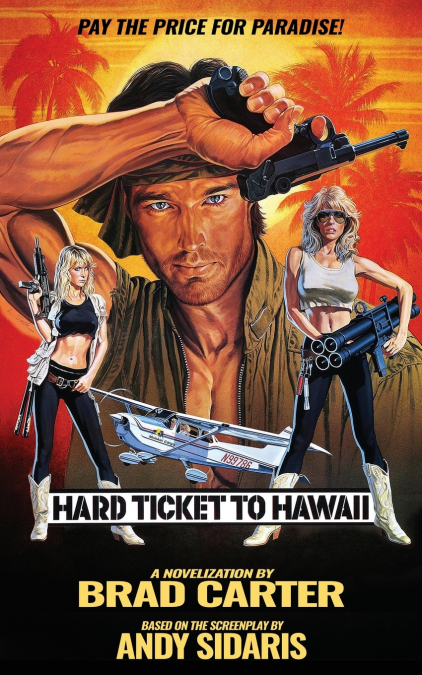 Hard Ticket to Hawaii